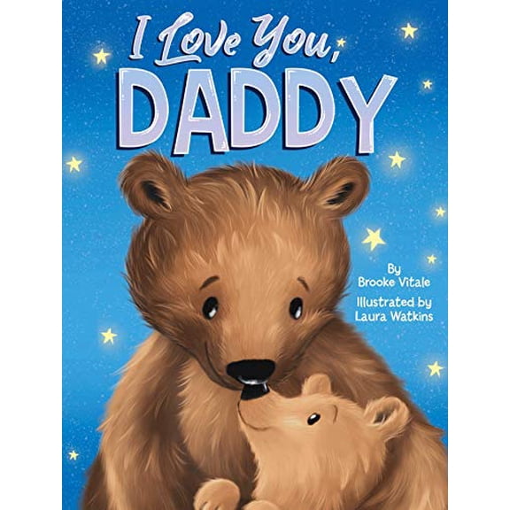 Pre-Owned I Love You, Daddy - Children's Padded Board Book - Love (Brilliant Baby® Early Learning Collection) (Unknown) 1952137020 9781952137020