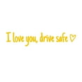 thumbnail image 1 of I Love You Driving Safe Mirror Sticker Drive Safe I Love You Sticker with Heart for Rearview Mirror Window Vinyl Decal Car Accessories and Driver Gift, 1 of 3
