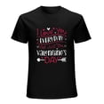 thumbnail image 1 of I Love You Everyday, Not Just On Valentine's Day Gift T-Shirt, 1 of 5