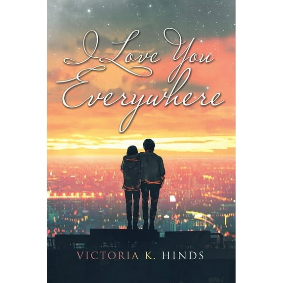 I Love You Everywhere (Paperback)