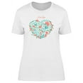 thumbnail image 1 of I Love You Foliage With Roses T-Shirt Women -Image by Shutterstock, Female Large, 1 of 2