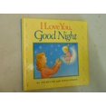 thumbnail image 1 of Pre-Owned I Love You, Good Night (Hardcover) 0671665618 9780671665616, 1 of 1