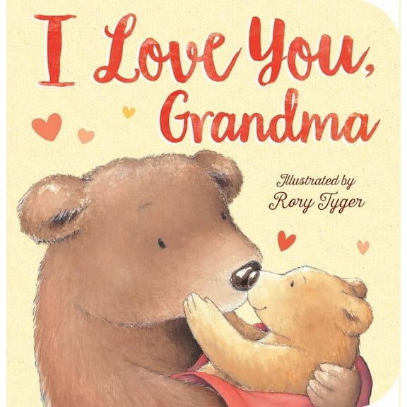 I Love You Grandma (Board Book)