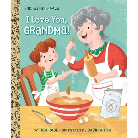 Little Golden Book I Love You, Grandma!, (Hardcover)