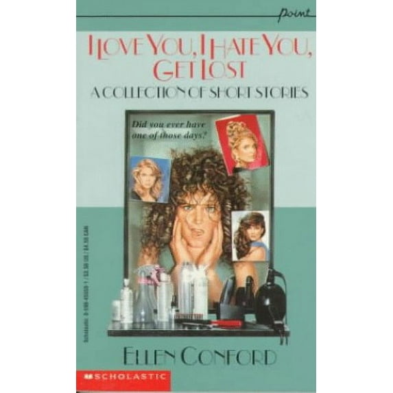 Pre-Owned I Love You, I Hate You, Get Lost Paperback