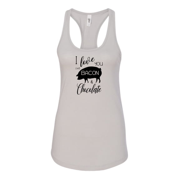 I Love You Like Bacon & Chocolate Ladies Racerback Tank Top-Silver-large