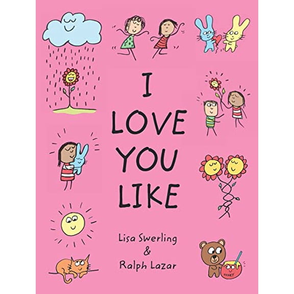 Pre-Owned I Love You Like (Hardcover) 1797210076 9781797210070