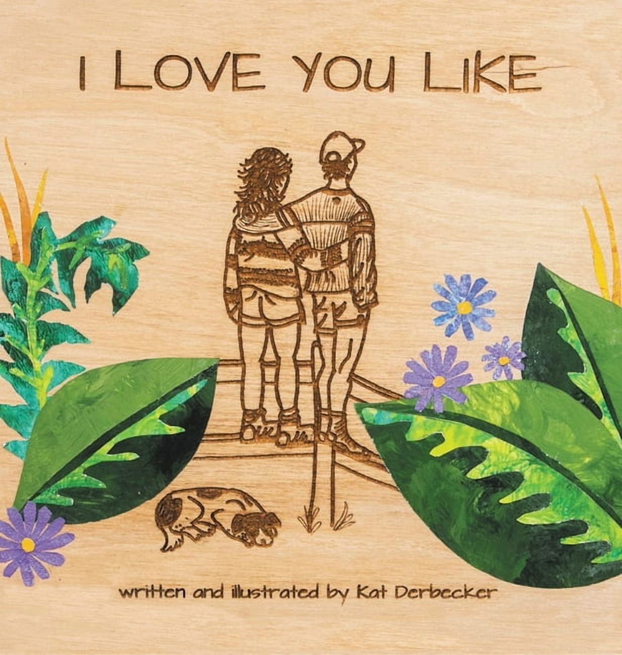 I Love You Like, (Hardcover)