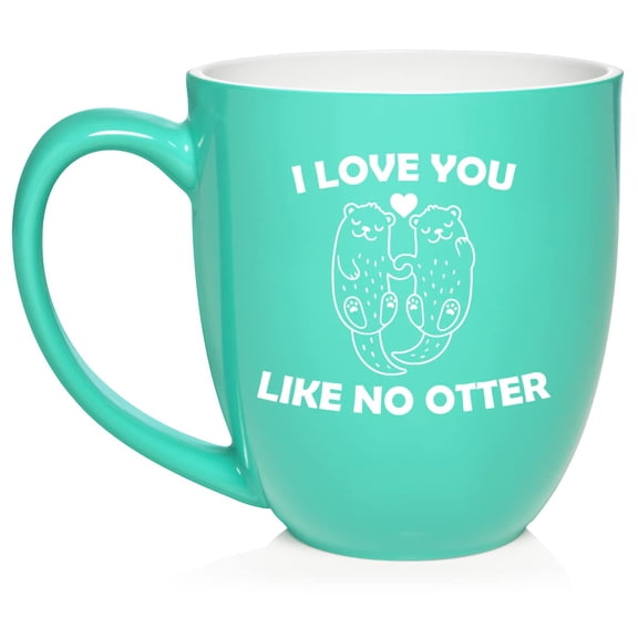I Love You Like No Otter Otter Couple Cute For Boyfriend Girlfriend Ceramic Coffee Mug Tea Cup Gift for Her, Him, Friend, Coworker, Wife, Husband (16oz Teal)