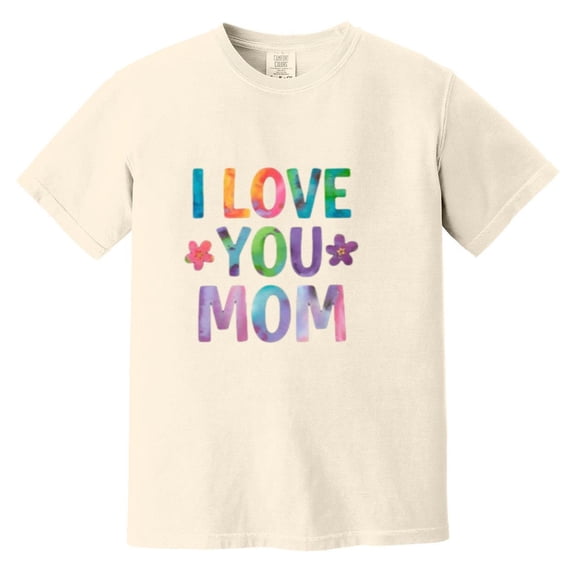 I Love You Mom Simple Heart Family Affection Child Best Parent Mothers Day Comfort Color T-Shirt, Unisex, up to size 4XL