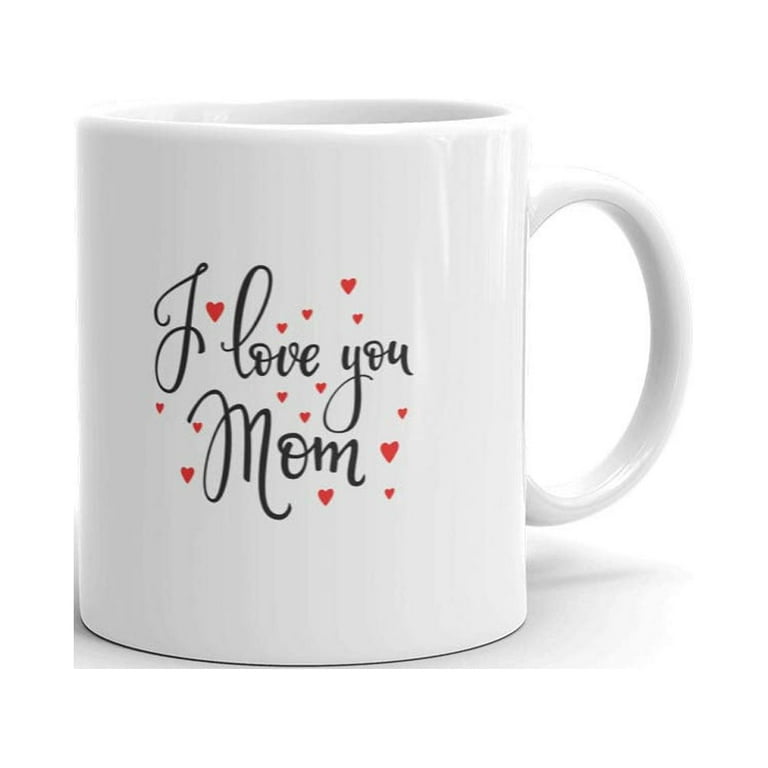 https://i5.walmartimages.com/seo/I-Love-You-Mom-with-Hearts-Coffee-Tea-Ceramic-Mug-Office-Work-Cup-Gift-11-oz_7d1fe1d5-aff3-4fb7-80b1-d4551e6b4b03.6488f4d052193363d88e375812fdd7a3.jpeg?odnHeight=768&odnWidth=768&odnBg=FFFFFF
