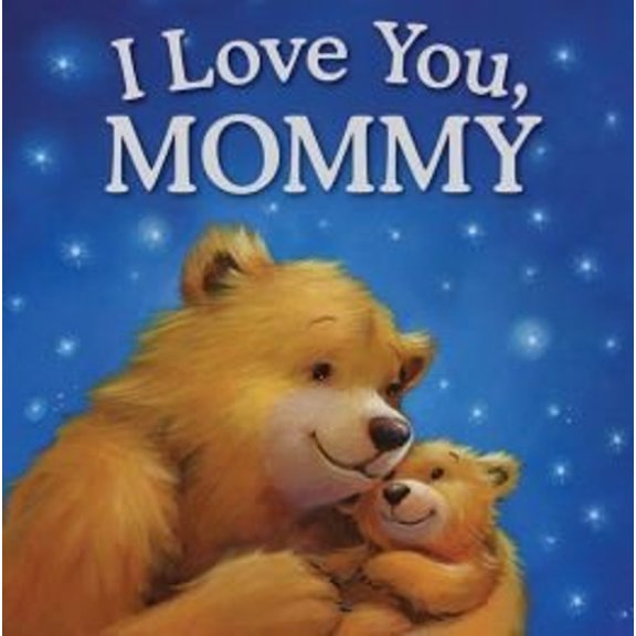 Pre-Owned I Love You Mommy (Hardcover) 1781973296 9781781973295