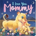 thumbnail image 1 of Pre-Owned I Love You, Mommy: Padded Board Book (Board book) 1801086567 9781801086561, 1 of 1