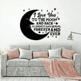 thumbnail image 1 of I Love You To The Moon And Back To Infinity And Beyond Forever And Ever - Moon And Stars Vinyl Wall Art Wall Decal Wall Sticker For Home Design Nursery Bedroom Office Décoration Size (40x40 inch), 1 of 3