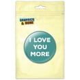 thumbnail image 1 of I Love You More Bold Heavy Sans Serif White on Teal Pinback Button Pin Badge, 1 of 2