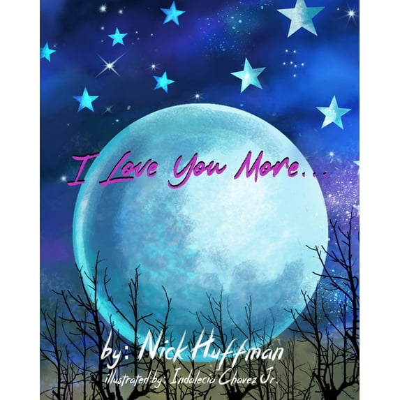 I Love You More..., (Paperback)