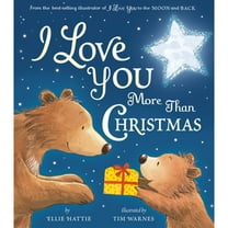 Pre-Owned I Love You More Than Christmas, 9781680102086, 1680102087, Hardcover,