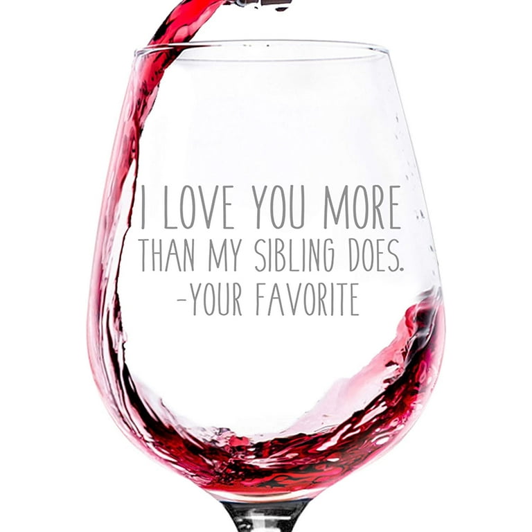 https://i5.walmartimages.com/seo/I-Love-You-More-Your-Favorite-Child-Funny-Wine-Glass-Best-Mom-Dad-Gifts-Gag-Father-s-Day-Men-Daughter-Son-Kids-Birthday-Present-Ideas-Parents-Women-F_37afb121-5abe-40bd-a60c-a19363cb32a6.df654c5da1dbd1426b1e5091d82a30a3.jpeg?odnHeight=768&odnWidth=768&odnBg=FFFFFF