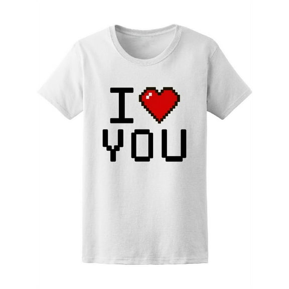 I Love You Pixel Heart Art T-Shirt Women -Image by Shutterstock, Female Small