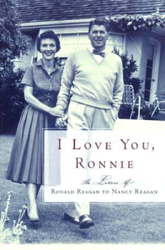 Pre-Owned I Love You, Ronnie: The Letters of Ronald Reagan to Nancy Reagan, (Hardcover)