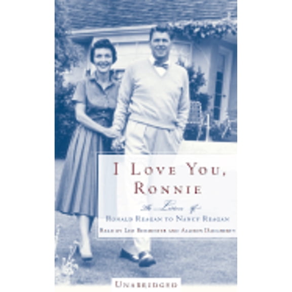 Pre-Owned I Love You, Ronnie: The Letters of Ronald Reagan to Nancy Reagan (Audiobook On Cassette Tape) by Nancy Reagan, Leo Burmester, Allison Daugherty