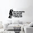 thumbnail image 1 of I Love You Still I Always Have I Always Will - Couple Silhouette Life Quote Vinyl Wall Sticker Art Decal Home Room Bed Room Wall Decoration House Home Decor Stickers Decoration Size (14x20 inch), 1 of 3