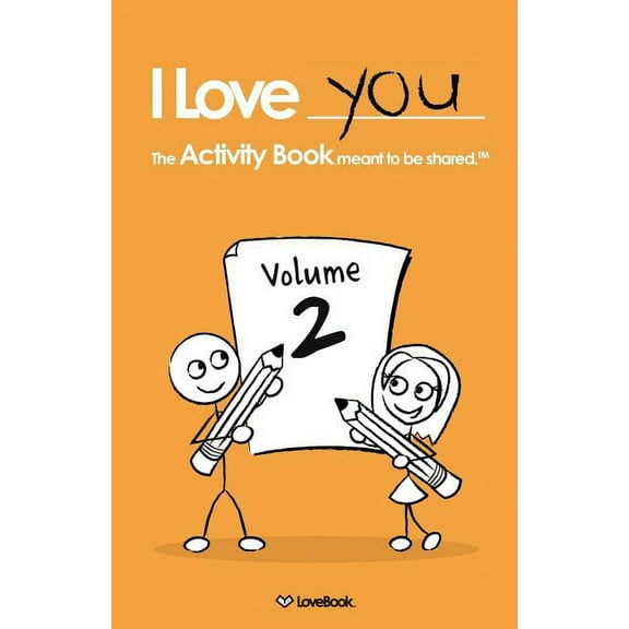 I Love You: The Activity Book Meant to Be Shared: Volume 2, (Paperback)