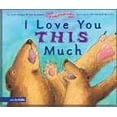 thumbnail image 1 of Zonderkidz 571234 I Love You This Much Board Bk, 1 of 1