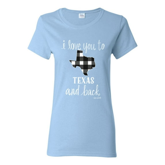 I Love You To Texas And Back Plaid Pop Culture Womens Graphic T-Shirt, Light Blue, Small