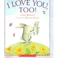 thumbnail image 1 of Pre-Owned I Love You, Too! (Paperback) 043967851X 9780439678513, 1 of 1