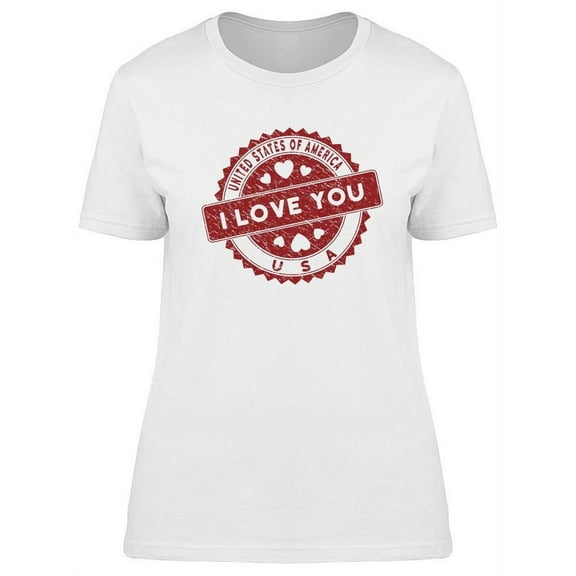 I Love You Usa T-Shirt Women -Image by Shutterstock, Female Small