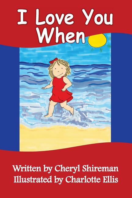 I Love You When: For Girls, (Paperback)