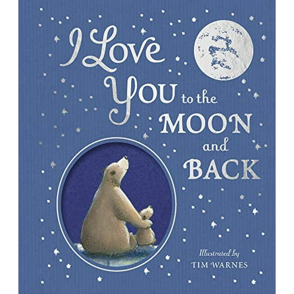 Pre-Owned I Love You to the Moon And Back (Hardcover) 1801041504 9781801041508