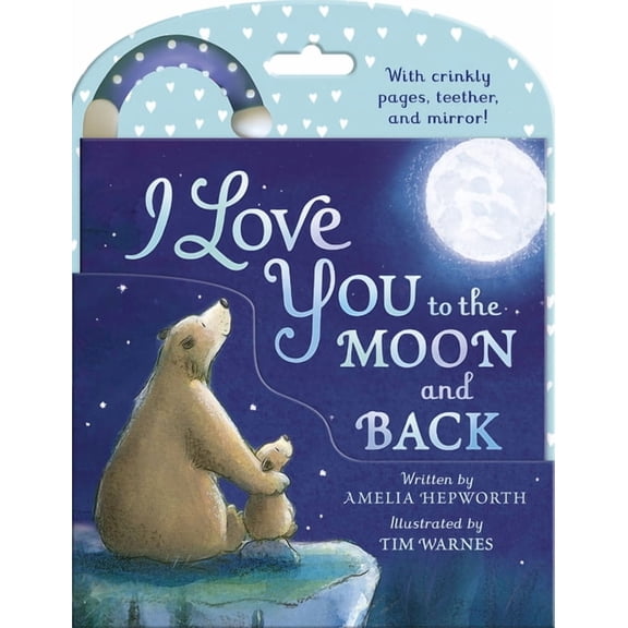 I Love You to the Moon and Back Cloth Book: Cloth Book with Teether, Mirror, and Crinkle Pages, (Paperback)
