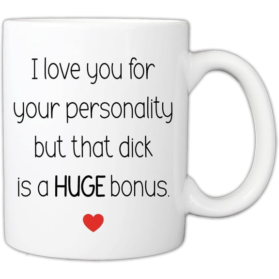 I Love Your Personality But That 11oz Ceramic Coffee Mug - Sarcastic Gag Gift Cup For Him，Birthday Father’s Day Valentine’s Day Gifts For Boyfriend