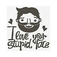 thumbnail image 1 of I Love Your Stupid Face Mouse Pad Gaming Mousepad 9.84"(L) x 7.87"(W), 1 of 3