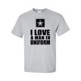 thumbnail image 1 of I Love a Man in Uniform - Army Logo Short Sleeve T-Shirt, 1 of 4