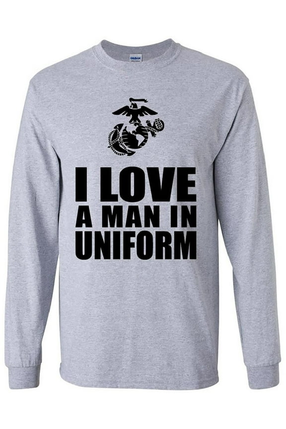 I Love a Man in Uniform - USMC Logo Long Sleeve T-Shirt
