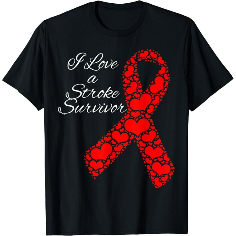 I Love A Stroke Survivor T Shirt I Love A Stroke Survivor T Shirt