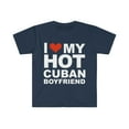 thumbnail image 1 of I Love my hot Cuban Boyfriend Unisex T-shirt S-3XL Valentine's Day Cuba, 1 of 2