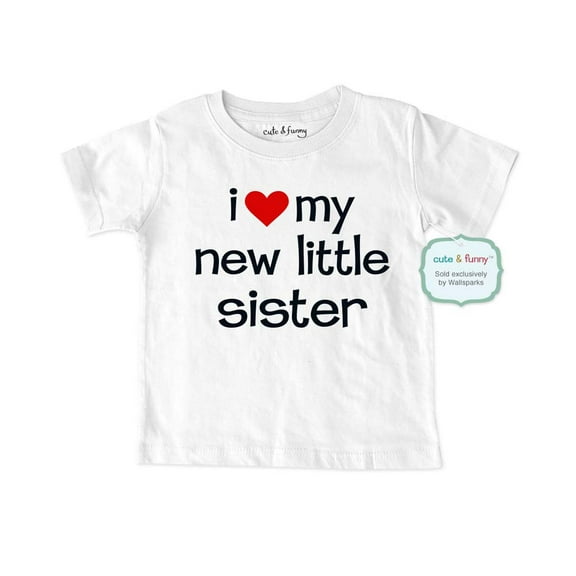 I Love my new little sister - wallsparks cute & funny Brand - Soft Infant & Toddler Shirt - Surprise baby birth pregnancy announcement