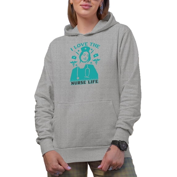 I Love the Nurse Life, Nurses Week, Heather Grey Hooded Sweatshirt or Hoodie, XL