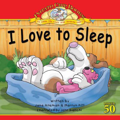 Pre-Owned I Love to Sleep (Paperback) 1593017979 9781593017972