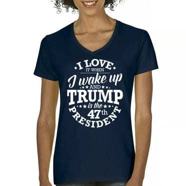 I Love to Wake Up And Trump is the 47th President Women's V-Neck T-shirt MAGA Make America Great Again Red Wave Vance Tee