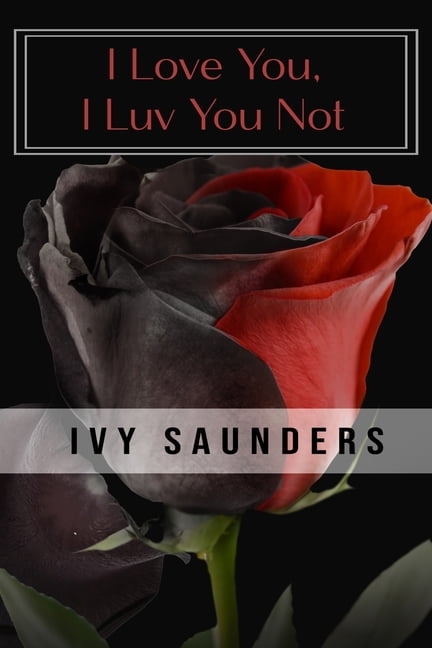 I Love you, I Luv you not (Paperback)
