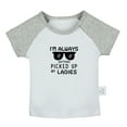 thumbnail image 1 of I'M ALWAYS GETTING PICKED UP BY LADIES Funny T shirt For Baby, Newborn Babies T-shirts, Infant Tops, 0-24M Kids Graphic Tees Clothing (Short Gray Raglan T-shirt, 0-6 Months), 1 of 4