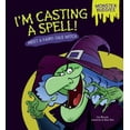 thumbnail image 1 of Pre-Owned I'm Casting a Spell!: Meet a Fairy-Tale Witch (Library Binding) 0761391924 9780761391920, 1 of 1
