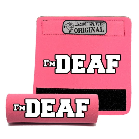 I'M DEAF Grip