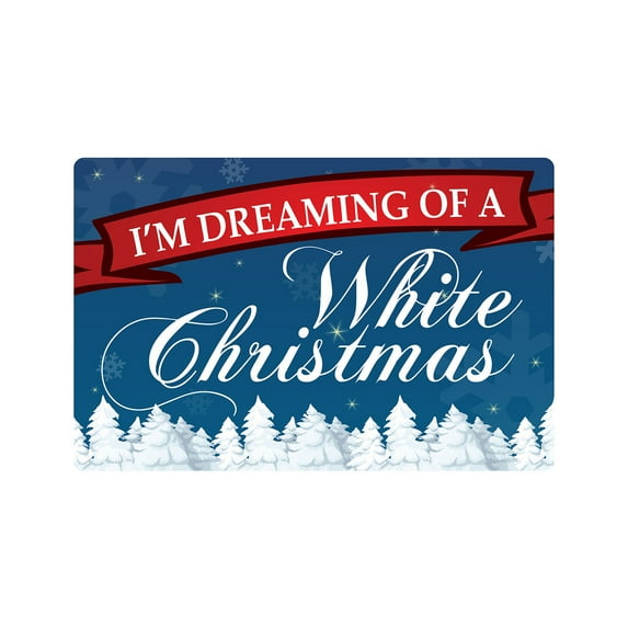 I'M DREAMING OF A WHITE XMAS Aluminum Sign song christmas snow holiday | Indoor/Outdoor | 10" Tall