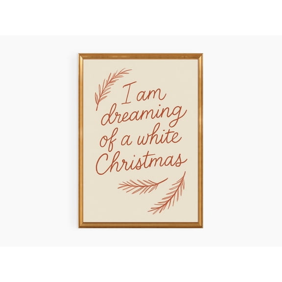 I’M Dreaming Of A White Poster | Retrowall Art | Minimalist Quote Poster, F058, Stretched Canvas Size 8x12
